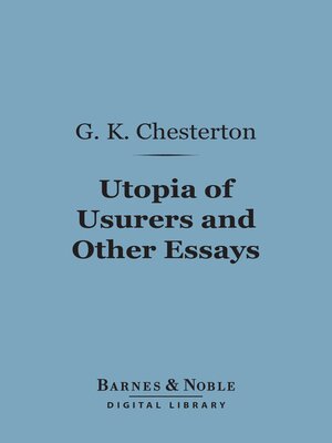 cover image of Utopia of Usurers and Other Essays (Barnes & Noble Digital Library)
